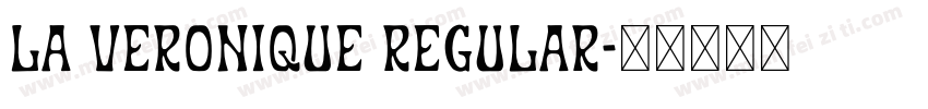 La Veronique Regular字体转换